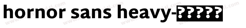 hornor sans heavy字体转换